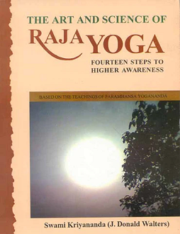The Art And Science Of Raja Yoga : Fourteen Steps to Higher Awareness (hardcover) - Image 2