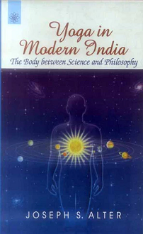 Yoga in Modern India: The body between science and philosophy (paperback) - Image 2