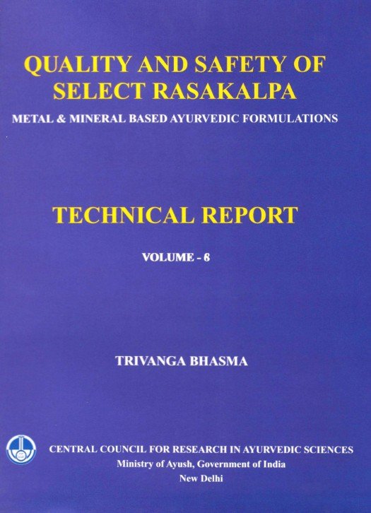 Quality and Safety of Select Rasakalpa -Metal & Mineral Based Ayurvedic Formulations ( Trivanga Bhasma ) - Volume 6 - Image 2