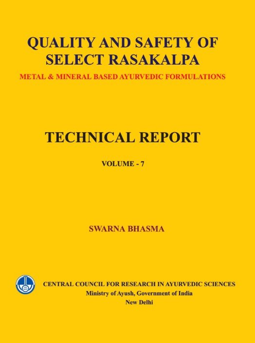 Quality and Safety of Select Rasakalpa -Metal & Mineral Based Ayurvedic Formulations ( Swarna Bhasma) - Volume 7 - Image 2